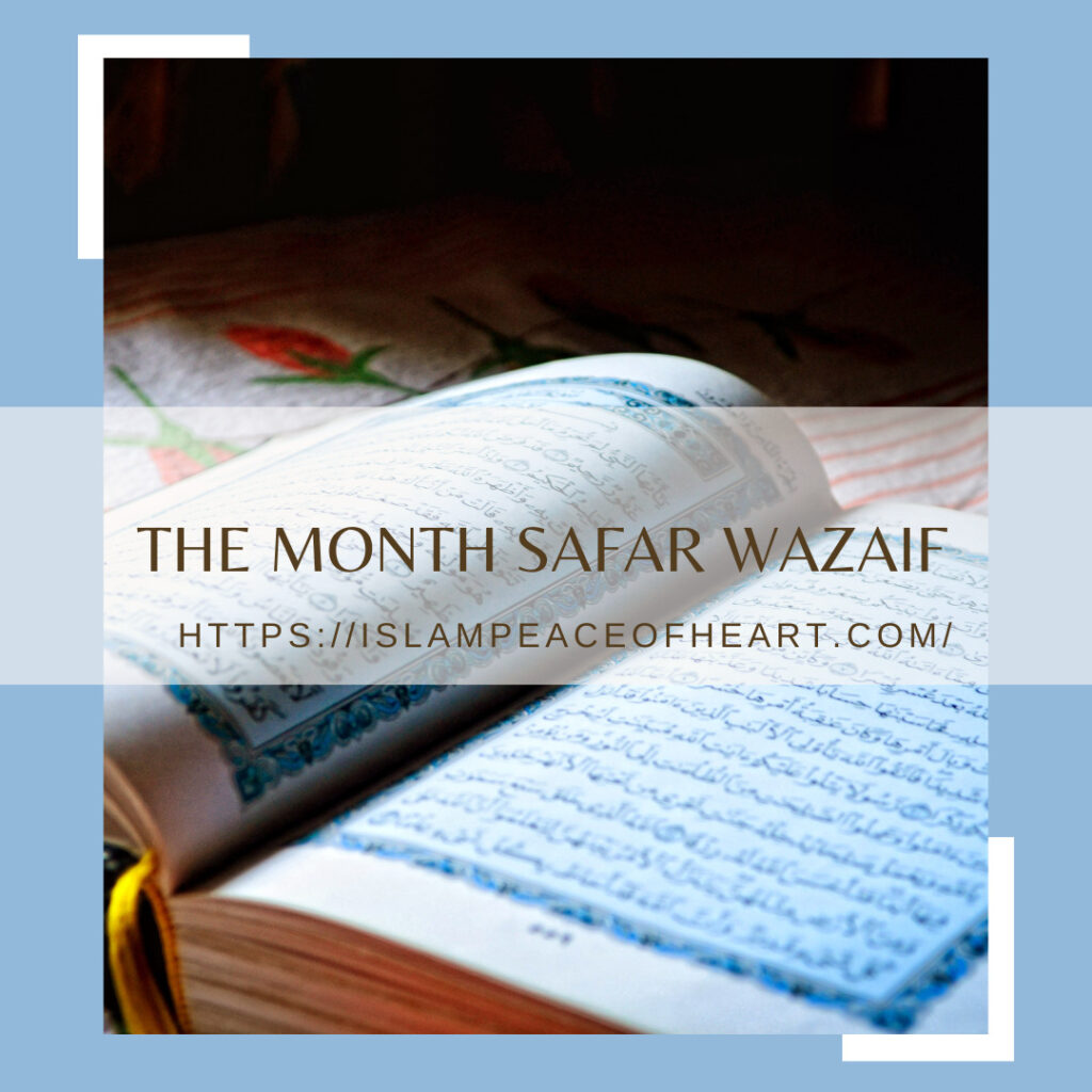 #The Month Safar Wazaif – Islam Peace Of Heart