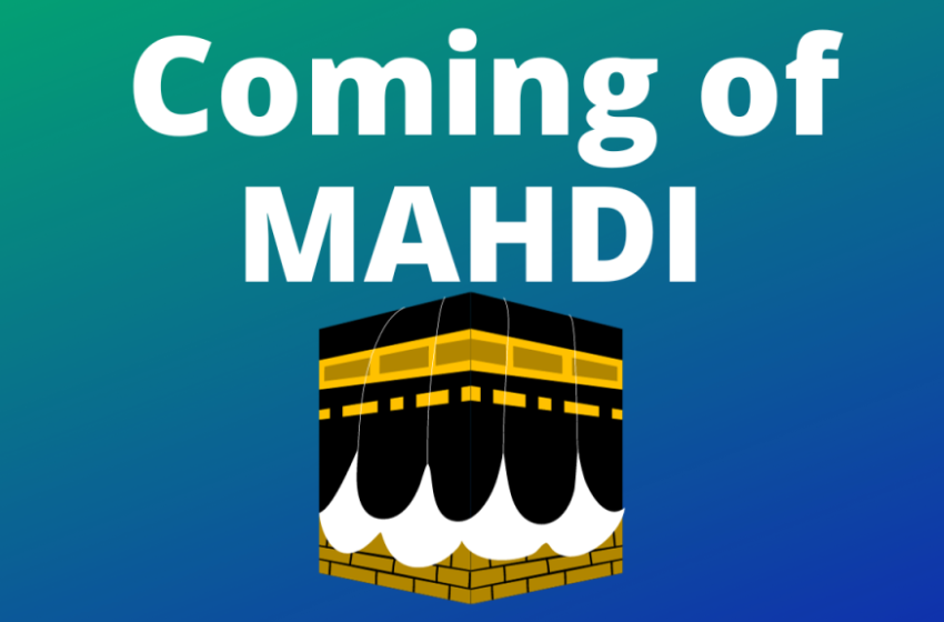  The Coming of the Mahdi – Prophets of God