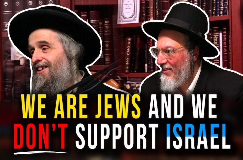  What Religious Jews Say About Israel