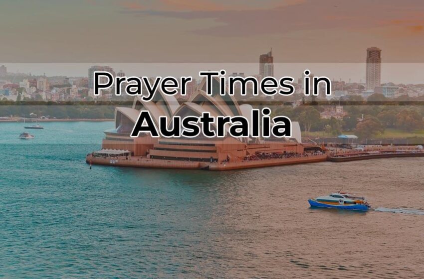  Prayer Times in Australia – Faiz e Islam