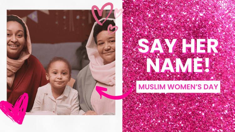  Why Muslim Women’s Day 2024 is a Sentimental One