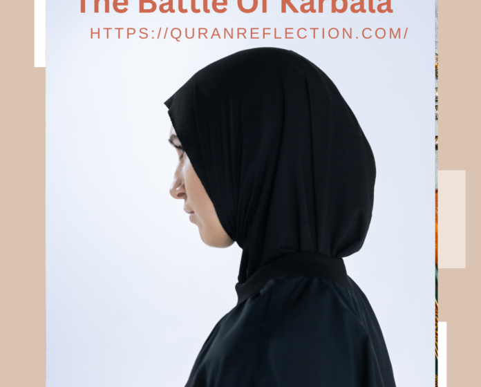  #The Battle Of Karbala – IslamPeaceOfHeart