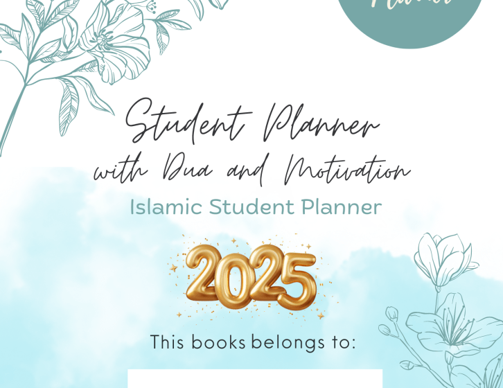 2025 Student Planner For Muslims