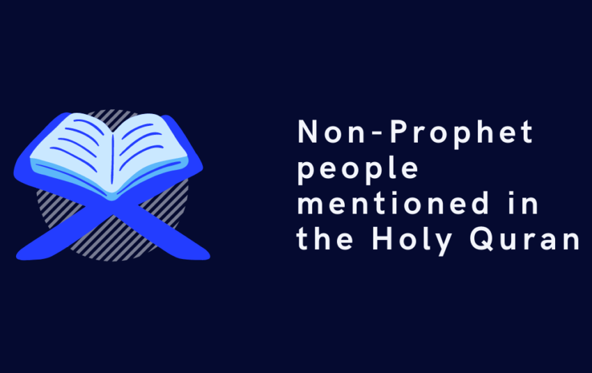 49 Names of people mentioned in the Holy Quran