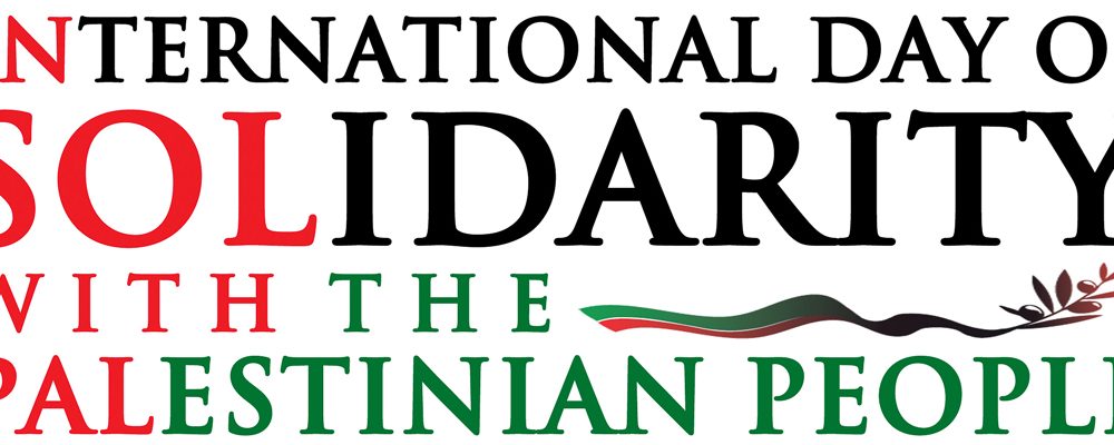 November 29 Is The International Day Of Solidarity With The Palestinian People – What Will You Do?