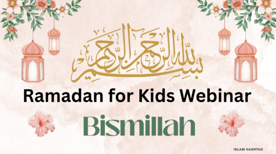  Introducing Children To Ramadan – Islam Hashtag