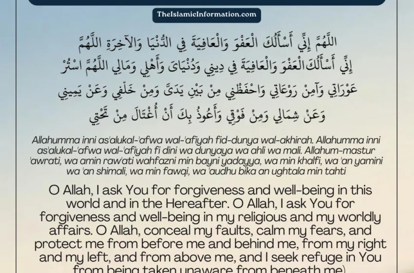  Dua For Safety, Well-Being, And Protection