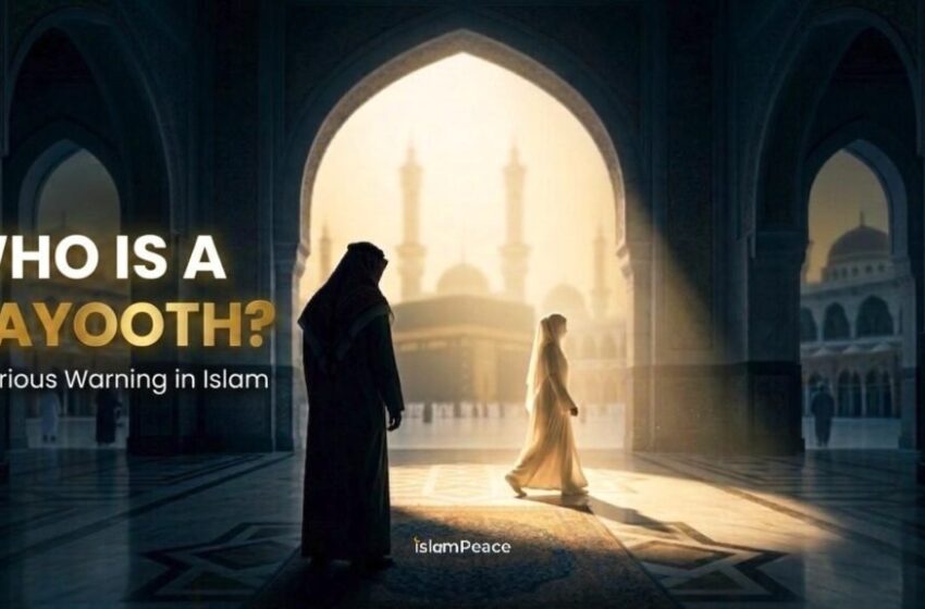  Who is a Dayooth in Islam? –
