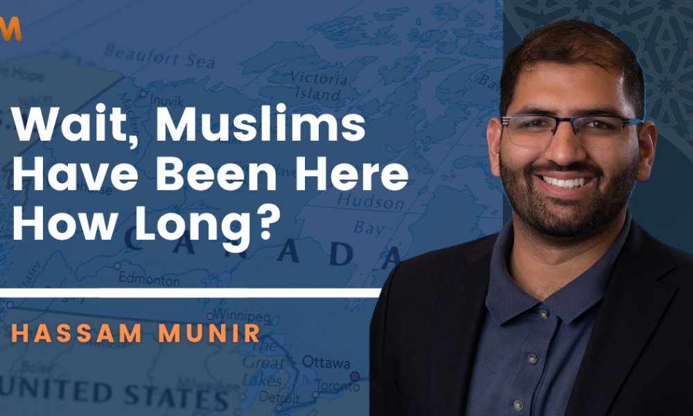 [Podcast] Wait, Muslims Have Been HOW Long?! | Hassam Munir