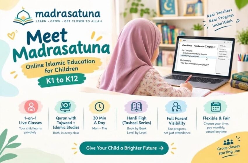  NEW: Online Madrasa for Children, 1-on-1 and group, with Madrasatuna